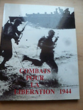Document combats liberation d'occasion  Caen