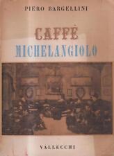 Caffe michelangiolo usato  Roma
