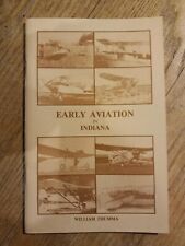 Early aviation indiana for sale  Kokomo