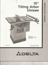 Tilting Arbor Unisaw Operator Instruction Maint Manual 1988 Delta 10" 34-829, used for sale  Shipping to South Africa