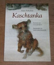 Kaschtanka tschechow anton gebraucht kaufen  Wildsteig