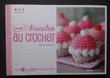 Livre bricoles crochet d'occasion  Grancey-le-Château-Neuvelle