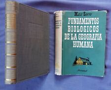 FUNDAMENTOS BIOLÓGICOS DE LA GEOGRAFÍA HUMANA BY MAX SORRE 1955 HC/DJ 1a edición segunda mano  Embacar hacia Argentina