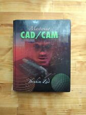 Mastering Cad/CAM firmy Ibrahim Zeid - ISBN 9780072868457 - Używany na sprzedaż  Wysyłka do Poland