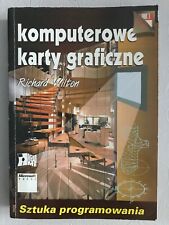 Richard Wilton "Komputerowe karty graficzne" KLASYKA INFORMATYKI, używany na sprzedaż  PL