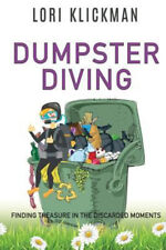 Dumpster diving finding for sale  Mishawaka