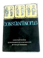 Constantinople Iconography of a Sacred City (Philip Sherrard - 1965) (ID:87647) comprar usado  Enviando para Brazil