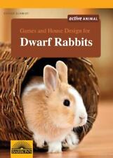 Games and House Design for Dwarf Rabbits [Games and House Design for Pets Series, usado segunda mano  Embacar hacia Mexico