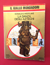 La danza degli Aztechi-di Donald E. Westlake-libro Mondadori 1977-Il Giallo 1500 usato  Italia