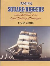 Pacific Square-Riggers: Pictorial History of Great Windships ~História Marítima comprar usado  Enviando para Brazil