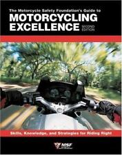 The Motorcycle Safety Foundation's Guide to Motorcycling Excellence: Skills,..., usado comprar usado  Enviando para Brazil