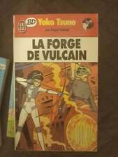 BD poche Yoko Tsuno La Forge de Vulcain - Roger Leloup - Editions J'ai lu, occasion d'occasion  La Ciotat