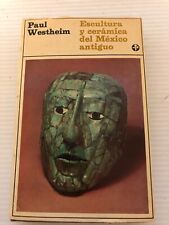 Paul Westheim ESCULTURA Y CERÁMICA De México Antiguo 1980 Escultura y Cerámica segunda mano  Embacar hacia Argentina