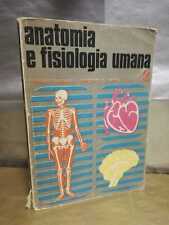 Anatomia fisiologia umana usato  Tivoli