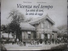 Vicenza nel tempo usato  Italia