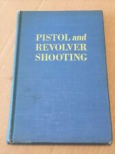 Disparo con pistola y revólver de Walter F. Roper 1945. Libro de armas vintage segunda mano  Embacar hacia Mexico