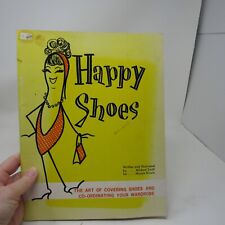 Livro Vintage SAPATOS FELIZES A Arte de Cobrir Sapatos Swift/Kirwin 1966 Capa Macia comprar usado  Enviando para Brazil