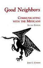 Bons vizinhos 2e: se comunicar com os mexicanos By Condon, John C., usado comprar usado  Enviando para Brazil