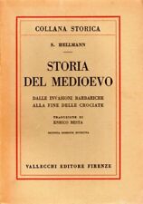 STORIA DEL MEDIOEVO - Hellmann - Vallecchi Editore 1930 usato  Scandicci