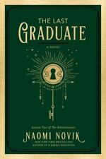 The Last Graduate: A Novel [The Scholomance] , Novik, Naomi,, usado comprar usado  Enviando para Brazil