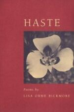 Haste: Poems by Bickmore, Lisa Orme comprar usado  Enviando para Brazil