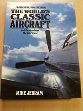 Aircraft Book The World's CLASSIC AIRCRAFT canvas to concorde Mike Jerram 1981 segunda mano  Embacar hacia Mexico