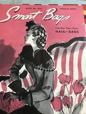 Smart Bags Crochet Book No 209 1944 Spool Co., used for sale  Shipping to South Africa