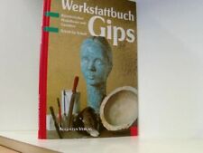 Werkstattbuch gips künstleris gebraucht kaufen  Berlin