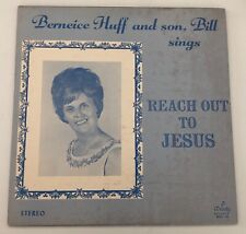 Ohio Country Gospel LP BERNEICE HUFF Reach Out To Jesus MELODY comprar usado  Enviando para Brazil