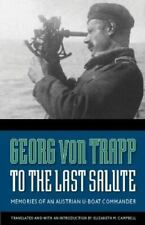 Para a última saudação: Memórias De Um Austríaco U-boat Comandante By Von Trapp, Georg comprar usado  Enviando para Brazil