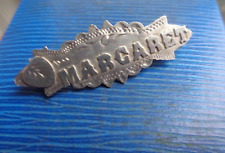 Vintage Sterling Silver Name Brooch h/m 1916 Birmingham - MARGARET for sale  Shipping to South Africa