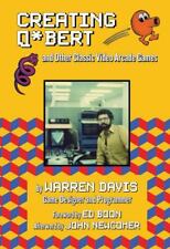 Criando Q*bert e outros videogames clássicos de fliperama por Davis, Warren comprar usado  Enviando para Brazil