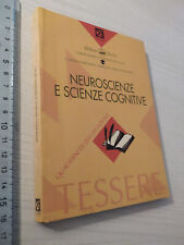 Neuroscienze scienze cognitive usato  Torino
