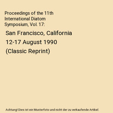 Proceedings of the 11th International Diatom Symposium, Vol. 17: San Francisco,  na sprzedaż  Wysyłka do Poland