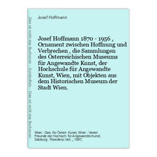 Josef hoffmann 1870 gebraucht kaufen  Landsberg