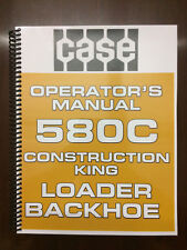 Case 580C Loader Backhoe Operators Manual Owners Manual for sale  Salem