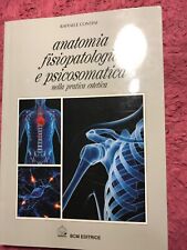 Estetica anatomia fisiopatolog usato  Italia