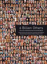 6 mil millones de otros: retratos de la humanidad de todo el mundo segunda mano  Embacar hacia Argentina
