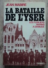 Bataille yser. fusiliers d'occasion  Bry-sur-Marne