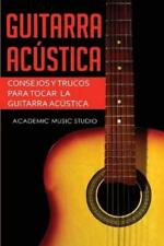 Guitarra acústica de estudio de música académica (libro de bolsillo) (importación del Reino Unido) segunda mano  Embacar hacia Argentina