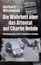 Wahrheit attentat charlie gebraucht kaufen  Berlin