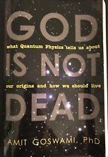 God Is Not Dead: What Quantum Physics Tells Us... Amit Goswami Phd PB comprar usado  Enviando para Brazil