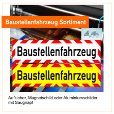 Baustellenfahrzeug Sortiment (Aufkleber, Magnetschild, Schild mit Saugnapf), usado comprar usado  Enviando para Brazil