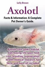 Axolotl. axolotl care for sale  Aurora