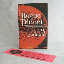 Rogue Planet por Ty Jodouin 1996 assinado 1ª edição de impressão em brochura com marcador comprar usado  Enviando para Brazil