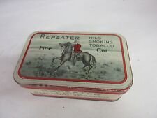 VINTAGE ADVERTISING  EMPTY REPEATER FINE CUT TOBACCO TIN COLLECTIBLE  M-406 for sale  Shipping to South Africa