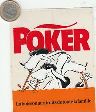 Autocollant. boisson poker d'occasion  Aucamville