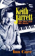 KEITH JARRETT: THE MAN AND HIS MUSIC Por Ian Carr **Estado perfeito** comprar usado  Enviando para Brazil