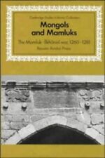 MONGOLES Y MAMELUCOS: LA GUERRA MAMELUCA-ILKHANID, 1260-1281 por Reuven Amitai-preiss segunda mano  Embacar hacia Argentina