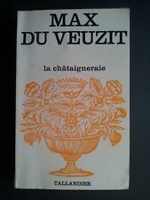 Châtaigneraie max veuzit d'occasion  Bourg-en-Bresse